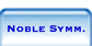 Noble Symm